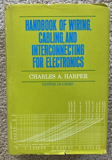 Image for Handbook of Wiring, Cabling, and Interconnecting for Electronics Handbook of Wiring, Cabling, and Interconnecting for Electronics