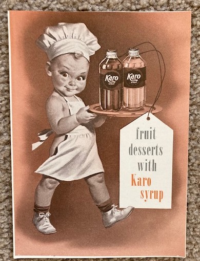Fruit Deserts with Karo Syrup [Karo Syrup advertising with recipes]