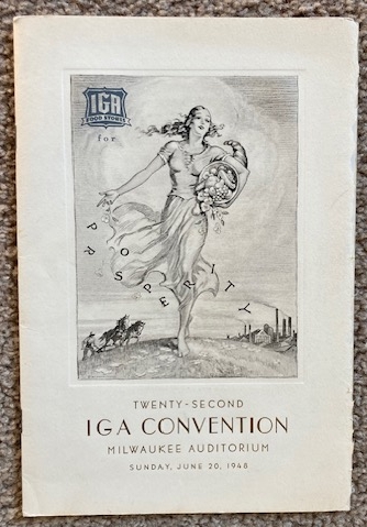 Twenty-Second IGA Convention, Milwaukee Auditotium, Sunday, June 20, 1948 [Program]