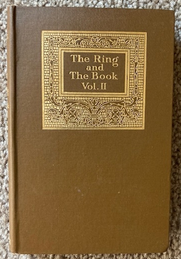 The Ring and the Book (Volume 2 only)