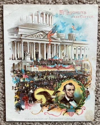 Mclaughlin's Coffee Ad [Lincoln Inauguration]