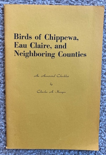 Birds of Chippewa, Eau Claire, and Neighboring Counties: An Annotated Checklist