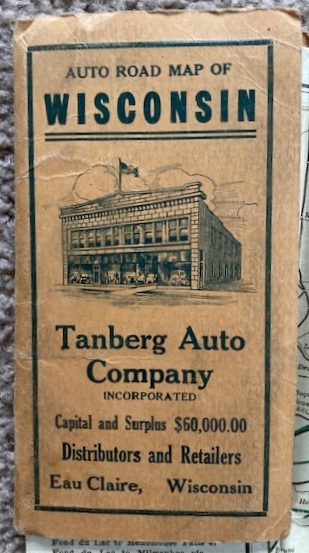 Auto Road Map of Wisconsin [Tanberg Auto Company / On Yellowstone Trail / Eau Claire - Wisconsin] [Reo Motor Cars]