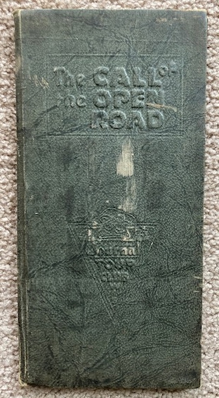 The Call of the Open Road: Season 1925 [The Milwaukee Journal Tour Club] [Wisconsin Road Maps / Routes]