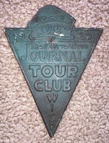 1929 Milwaukee Journal Tour Club Grille Badge [radiator / License Tag] [wisconsin]