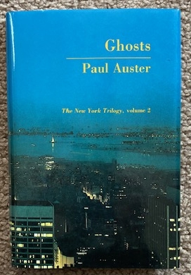 Ghosts (The New York Trilogy, Volume 2)
