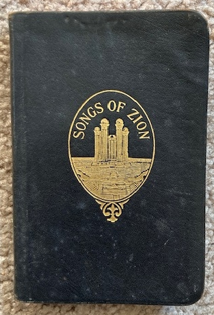 The Songs of Zion, A Collection of Choice Songs