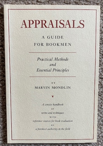 Appraisals: A Guide for Bookmen