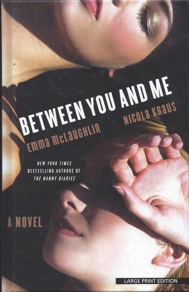 Image for Between You and Me Large Print Edition