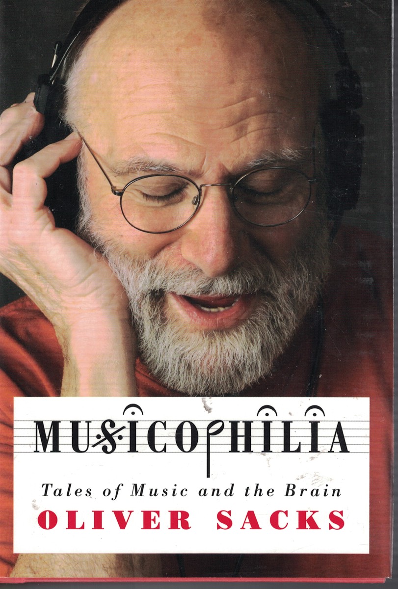 Musicophilia - Tales of Music and the Brain