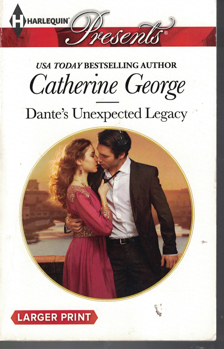 Dante's Unexpected Legacy Book 3253 Larger Print