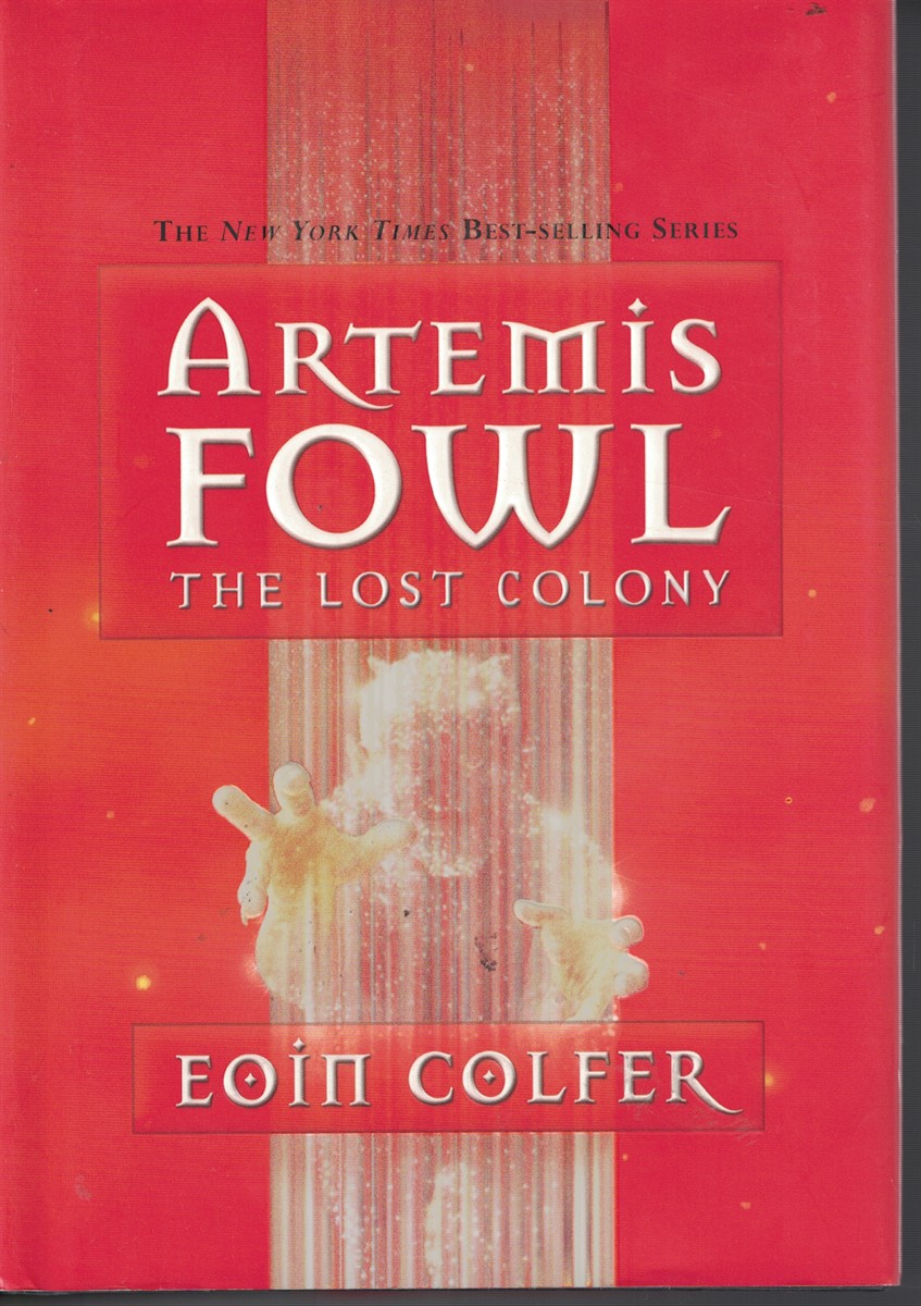 Artemis Fowl - the Lost Colony