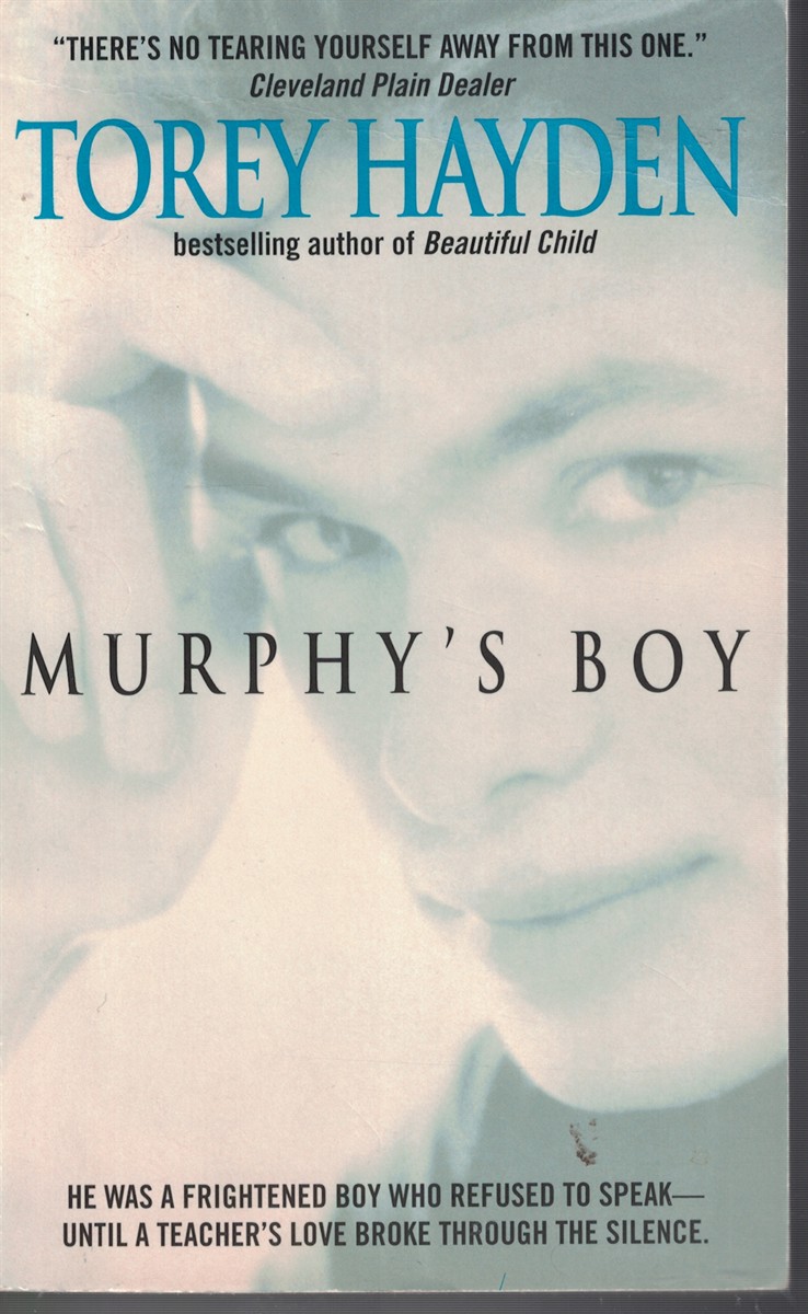 Murphy's Boy - He Was a Frightened Boy Who Refused Who to Speak