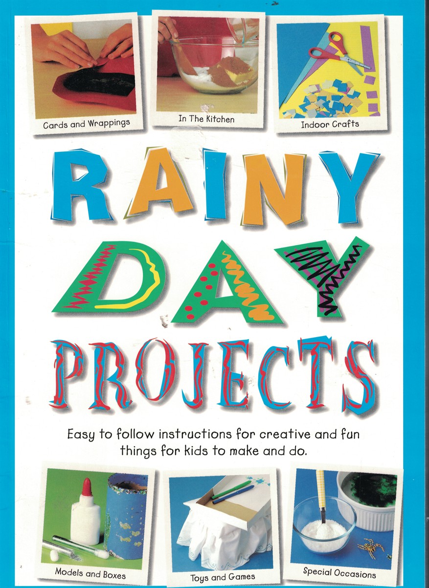 Rainy Day Projects