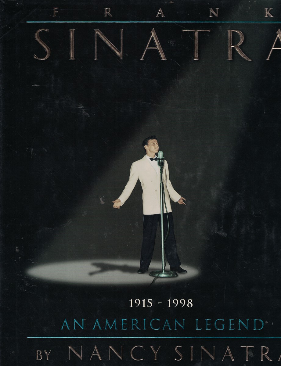 Frank Sinatra - an American Legend 1915-1998