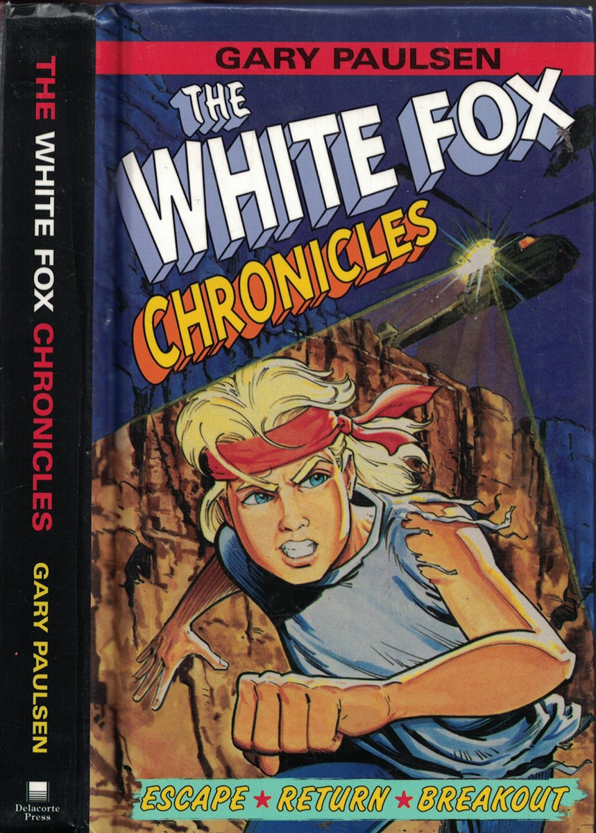 White Fox Chronicles -Escape - Return - Breakout