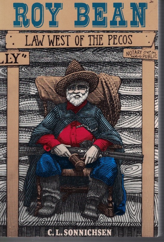 Roy Bean Law West of the Pecos