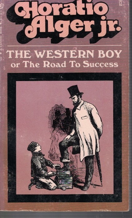 Western Boy; or the Road to Success Book 1
