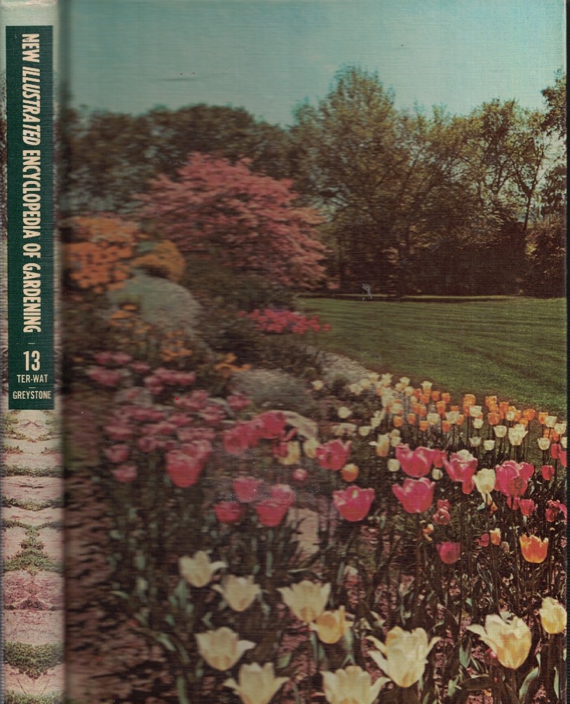 New Illustrated Encyclopedia of Gardening (Unbridged) Vol 13 Ter - Wat