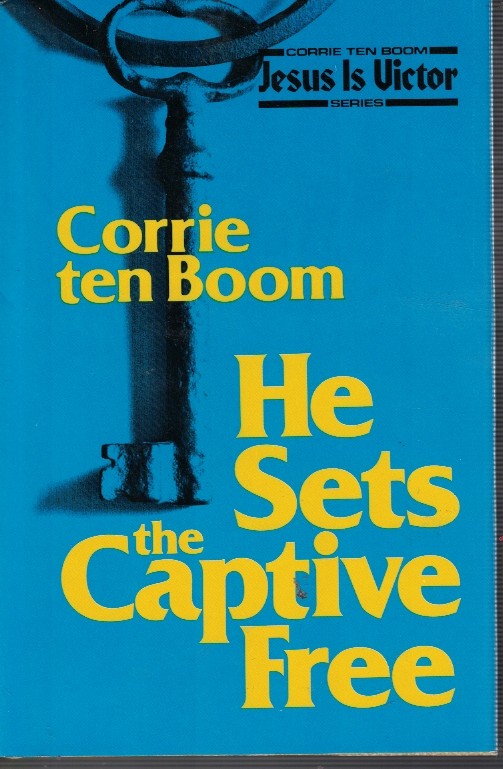 Image for He Sets the Captive Free He Sets the Captive Free