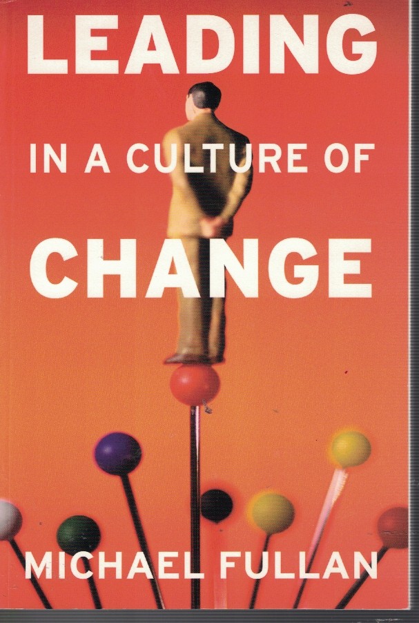 Leading in a Culture of Change