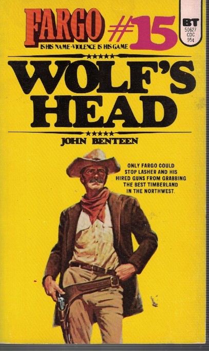 Fargo - Wolf's Head Book 15