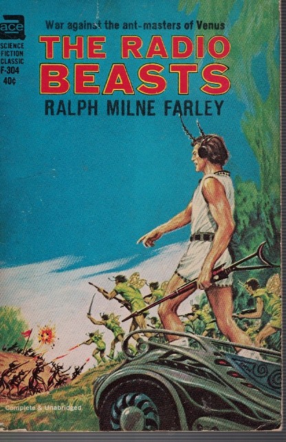 Radio Beasts (F-304) War Against the Ant Masters of Venus