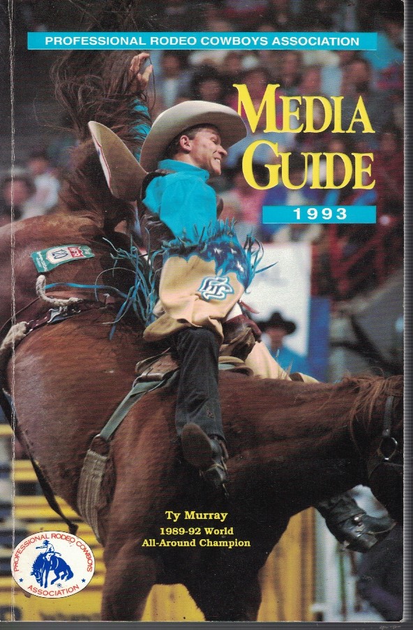 Image for 1993 Offical Professional Rodeo Media Guide 1993 Offical Professional Rodeo Media Guide