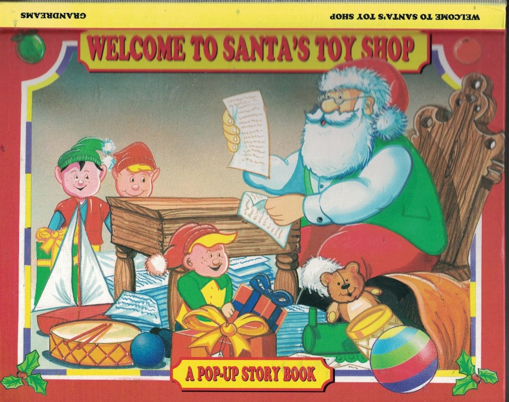Welcome to Santa's Toy Shop - Pop up Story Book