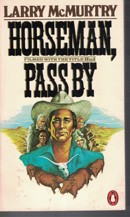 Horseman, Pass By Book 1 Thalia, TX