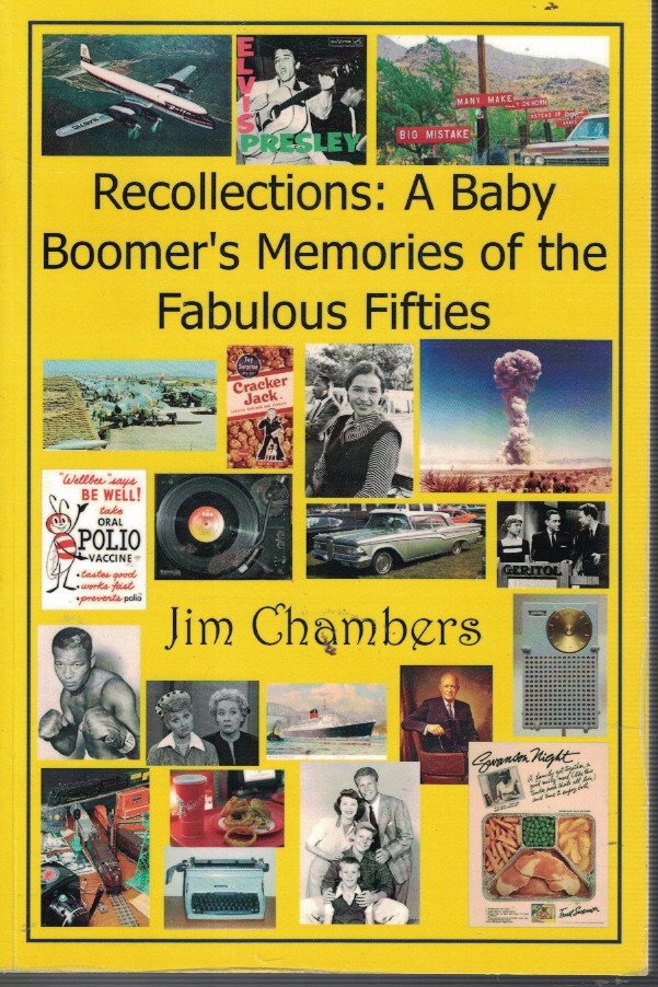 Recollections : a Baby Boomer's Memories of the Fabulous Fifties