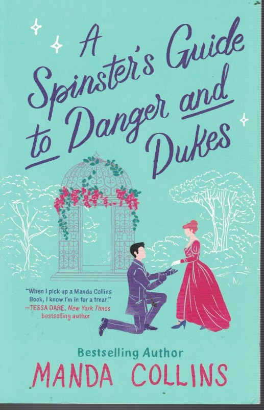 Spinster's Guide to Danger and Dukes