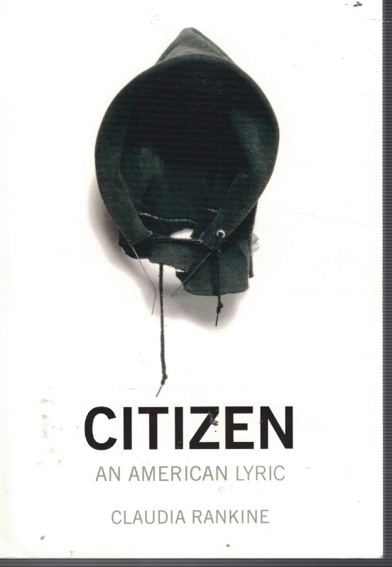 Citizen - an American Lyric