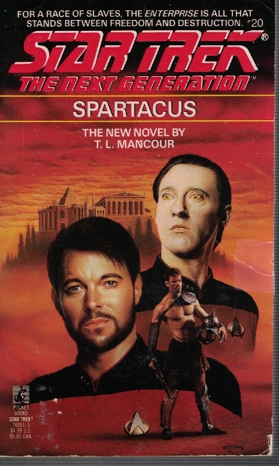Spartacus - Star Trek Next Generation Book 20