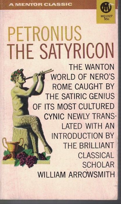 The Satyricon (Mentor Book # MQ1027)