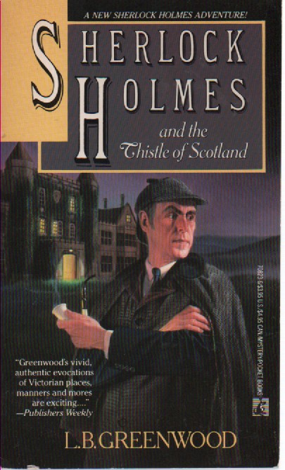 Sherlock Holmes and the Thistle of Scotland