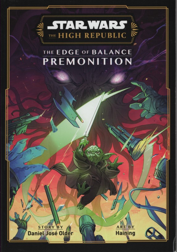 Star Wars the High Republic - the Edge of Balance - Premonition