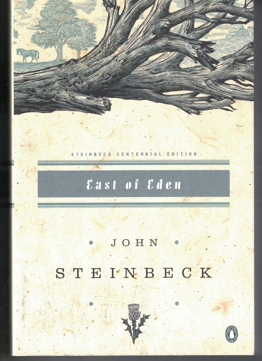 East of Eden - Steinbeck Centennial Edition