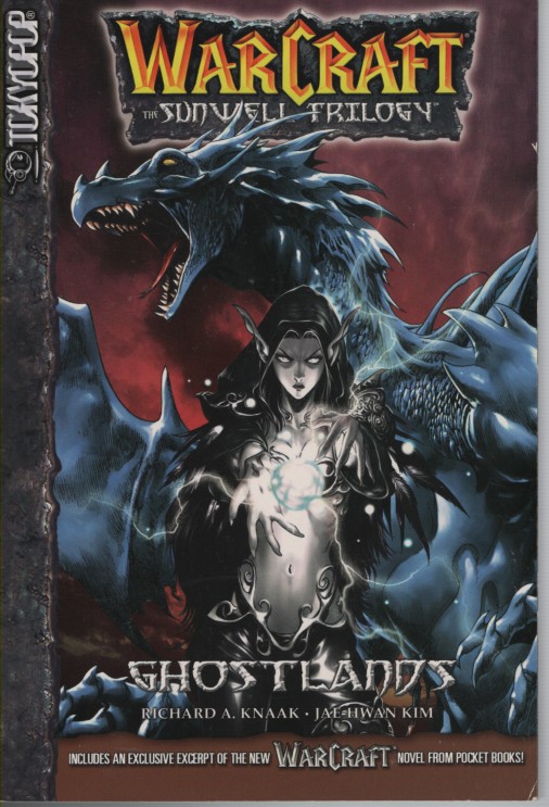 War Craft the Sunwell Trilogy - Ghostlands; - Book 3
