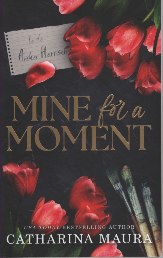 Mine for a Moment - Serenity and Archer's Story