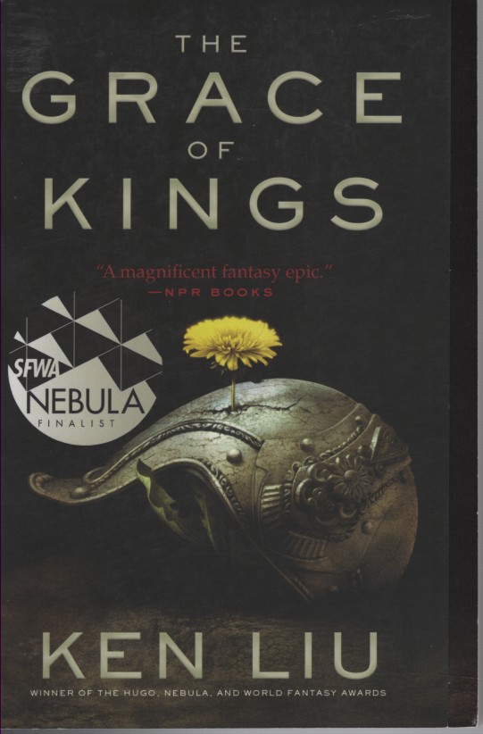 Grace of Kings Book 1 Dandelion Dynasty