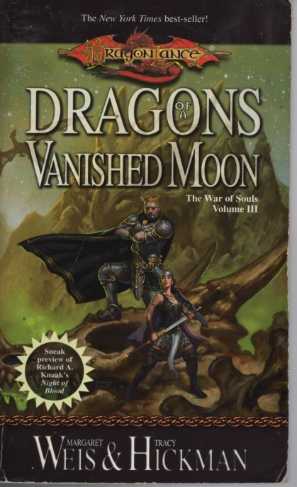 Dragons of a Vanished Moon; -Book 3 War of Souls