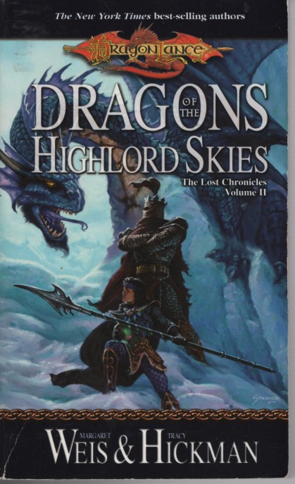 Dragons on the Highlord Skies; - Book 2 Lost Chronicles