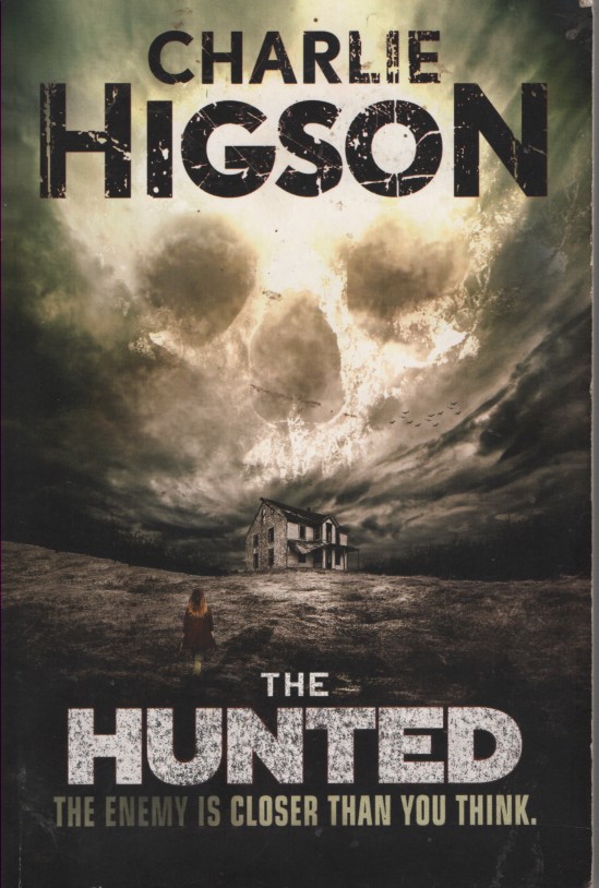 The Hunted; - the Enemy is Closer Than You Think