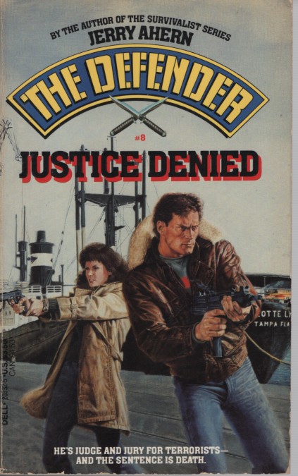 Justice Denied - the Defender Book 8