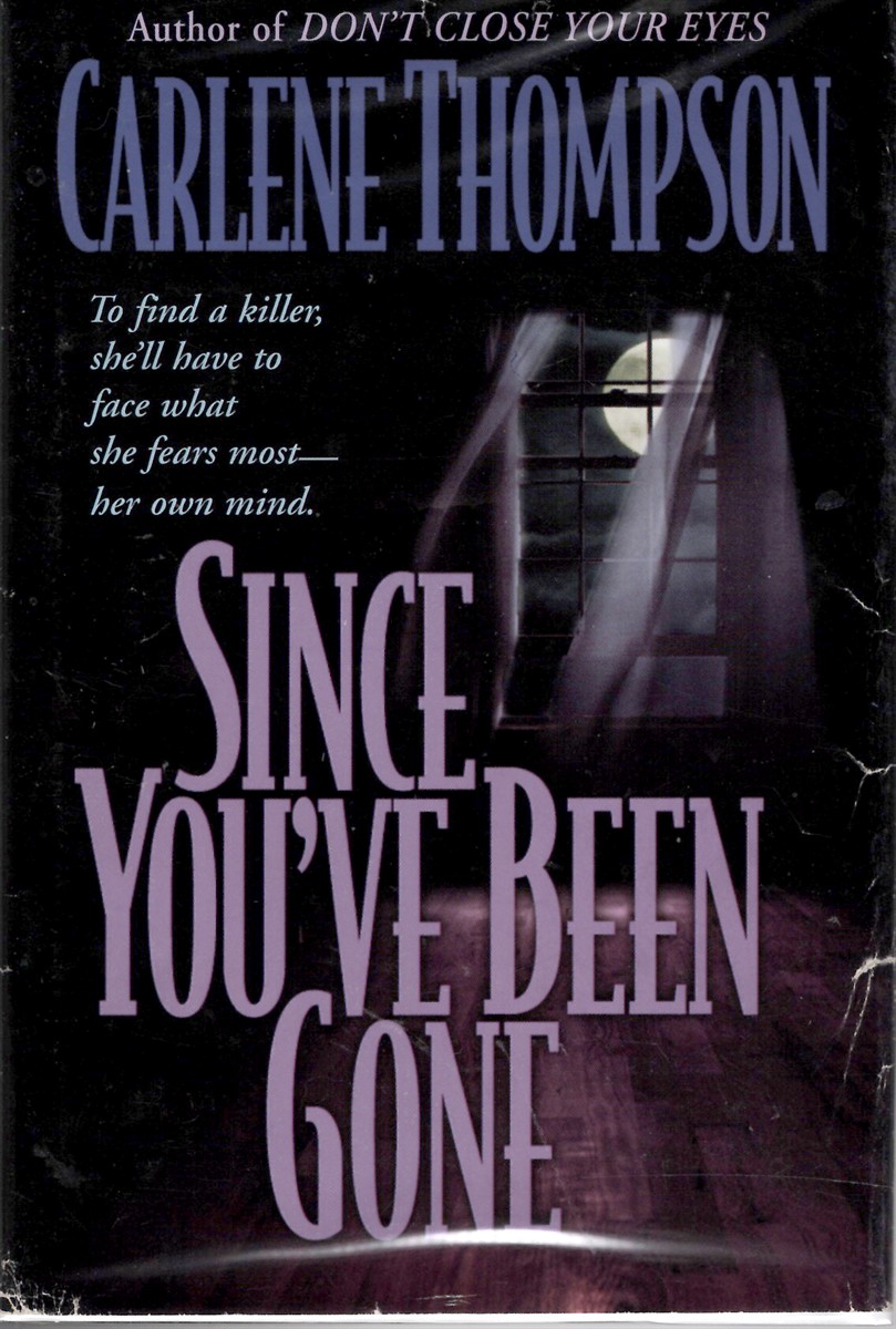 Since You've Been Gone