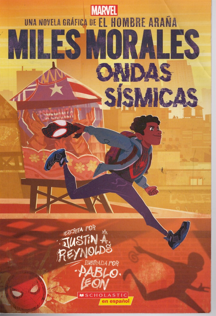 Miles Morales Ondas Sismicas; - Una Novela Grafica De El Hombre Arana