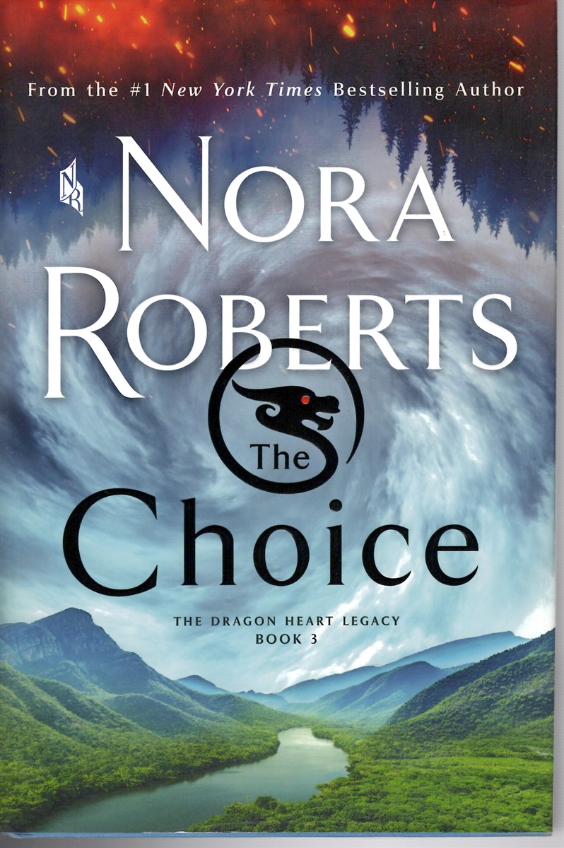 The Choice - Book 3- Dragon Heart Legacy