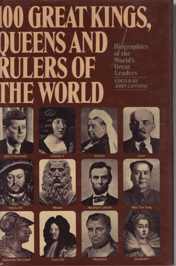 100 Great Kings, Queens and Rulers of the World