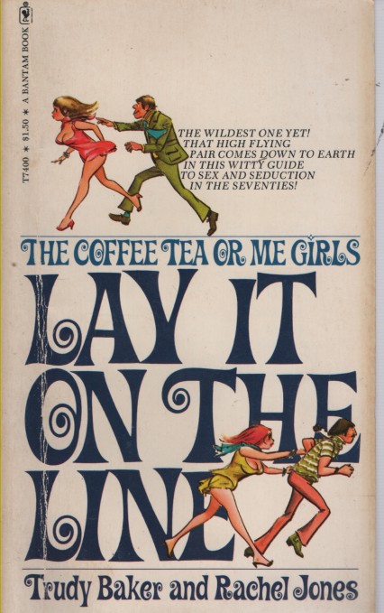 The Coffee Tea or Me Girls - Lay it on the Line